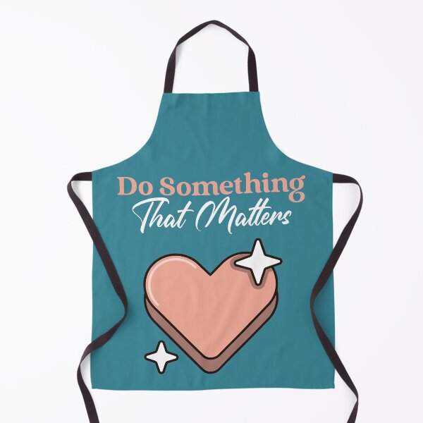 Item preview, Do Something That Matters designed and sold by Wachi-A.