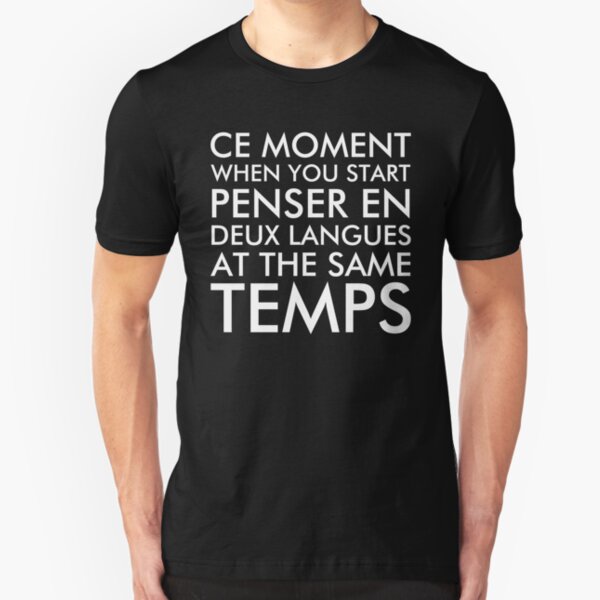 Thinking in French and English Dark Slim Fit T-Shirt