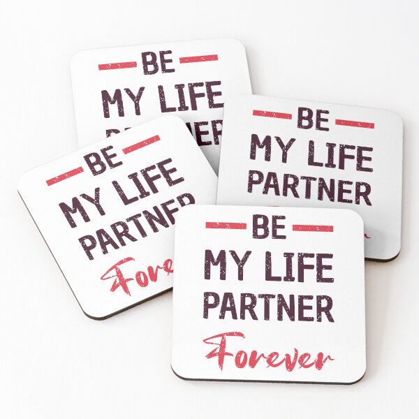 Item preview, Be My Life Partner Forever designed and sold by Smart-Bee.
