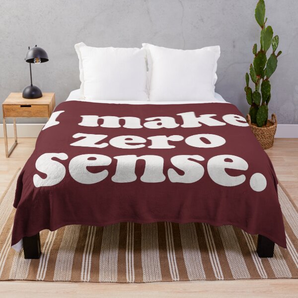 Item preview, I make zero sense designed and sold by Statim.