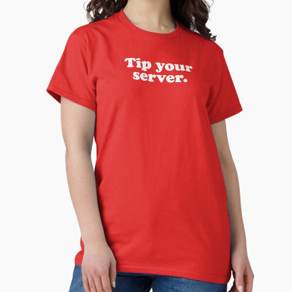 Item preview, Tip your server designed and sold by Statim.