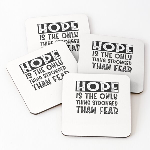 Item preview, Hope Is The Only Thing Stronger Than Fear designed and sold by Stella Clue.