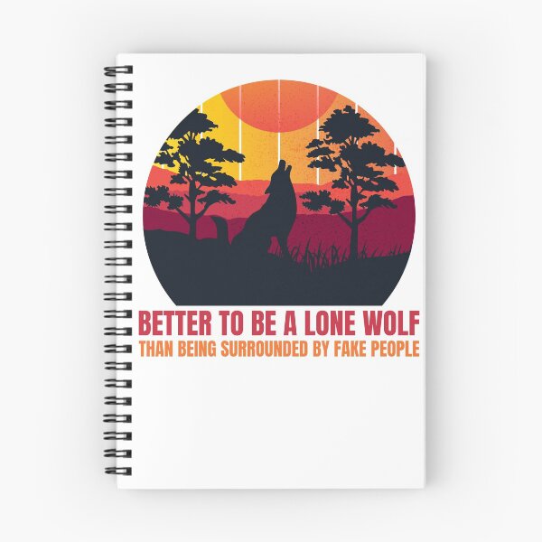 Item preview, Lone Wolf Surrounded By Fake People designed and sold by StoneColdMovies.