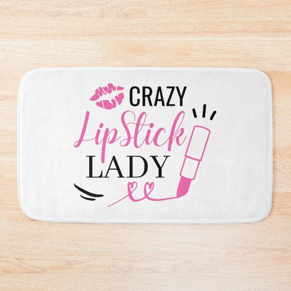 Item preview, Crazy Lipstick Lady - Lipstick Lovers designed and sold by ShawnDzign.