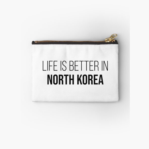 Item preview, Life is better in North Korea designed and sold by XCIV.