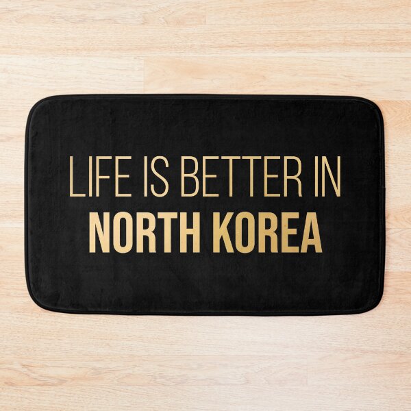 Item preview, Life is better in North Korea in Gold designed and sold by XCIV.