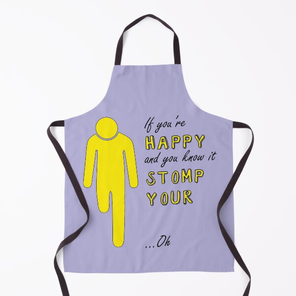 Item preview, If you're happy and you know it - Right above knee amp black text designed and sold by LPDesignsAndArt.