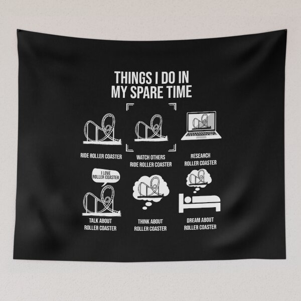 Item preview, Things I Do In My Spare Time, Roller Coaster Lover designed and sold by TheReallyNiceStuff.