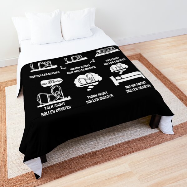 Things I Do In My Spare Time, Roller Coaster Lover Comforter