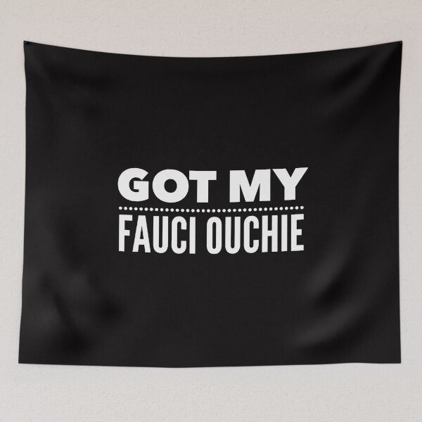 Item preview, Got My Fauci Ouchie Vaccine designed and sold by sasigifts.
