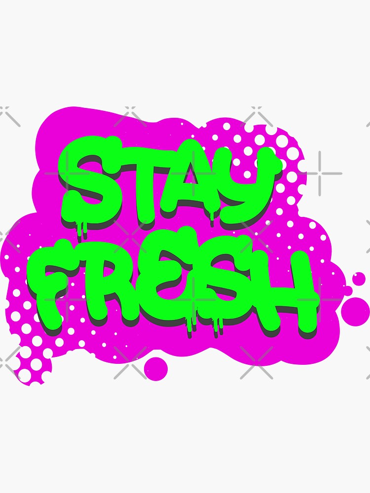 "Stay Fresh" Sticker for Sale by coffeewithmilk Redbubble