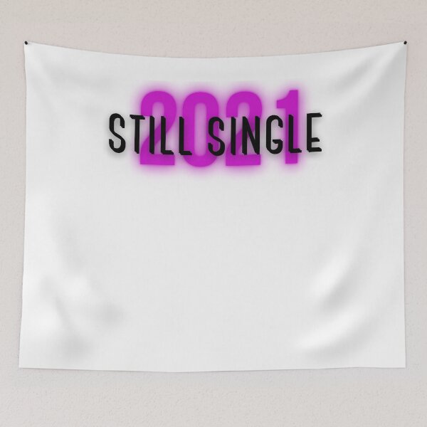 Item preview, Still Single Shirt designed and sold by therdsak thongdonkhan.