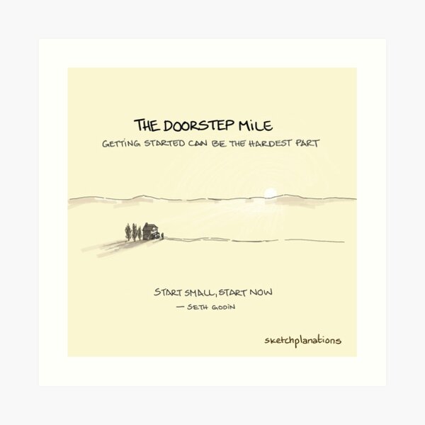 The Doorstep Mile Art Print