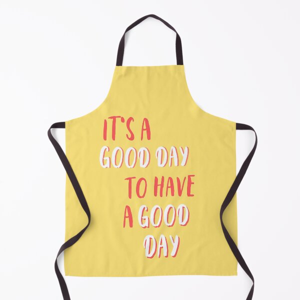 Item preview, Its a good day to have a good day positive inspiration quote designed and sold by Rainces.