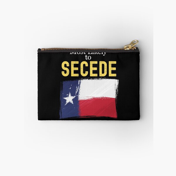 Item preview, Texas Secede designed and sold by Dr Daffodils.