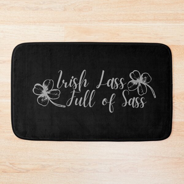 Item preview, Irish Lass Full of Sass Grey Design designed and sold by SweetAndSpice.
