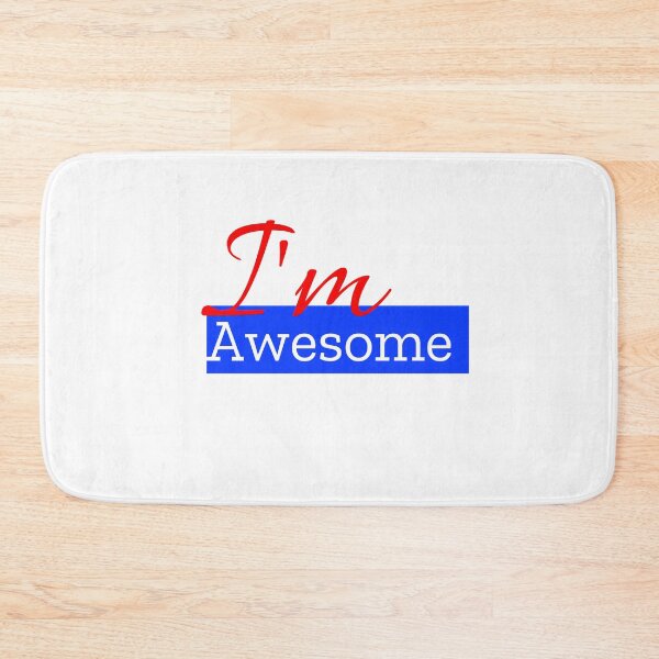Item preview, IM AWESOME designed and sold by MXanwar.