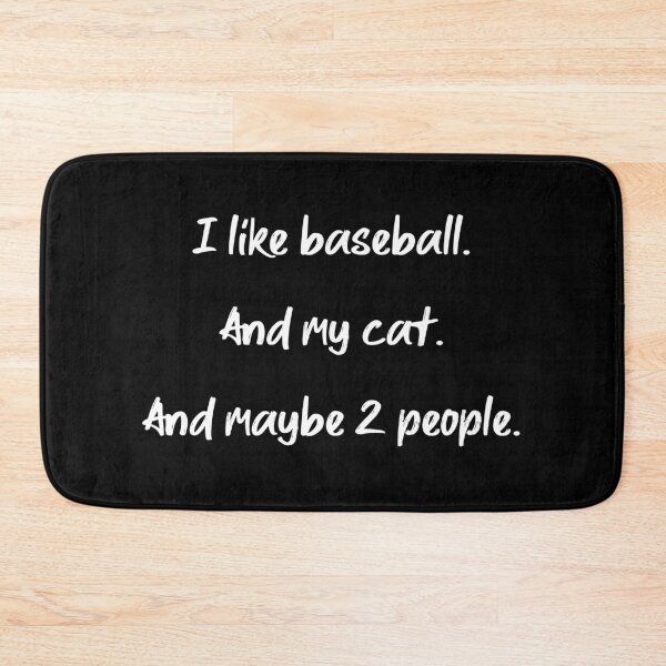 Item preview, I love baseball, my cat and 2 people - II designed and sold by 2Girls1Shirt.