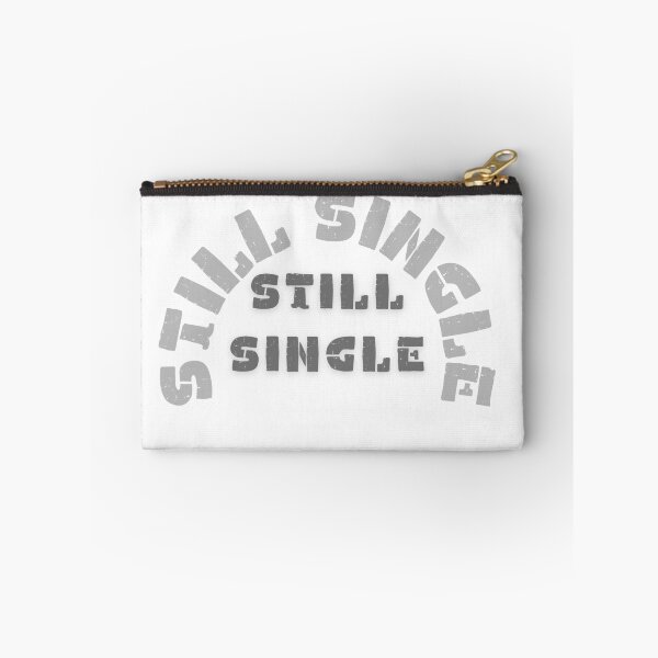 Item preview, Still Single Shirt designed and sold by therdsak thongdonkhan.
