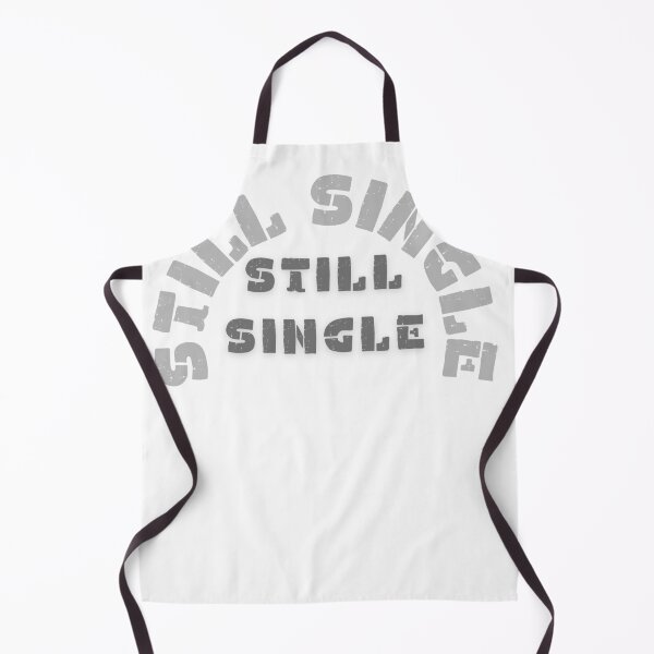 Item preview, Still Single Shirt designed and sold by therdsak thongdonkhan.