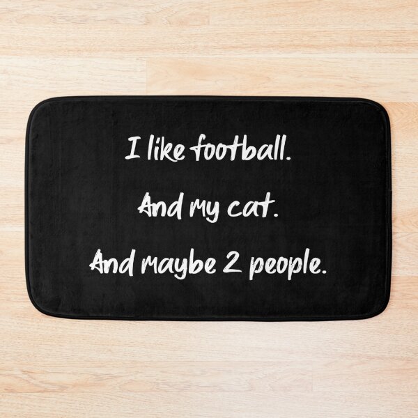 Item preview, I love football, my cat and 2 people - II designed and sold by 2Girls1Shirt.