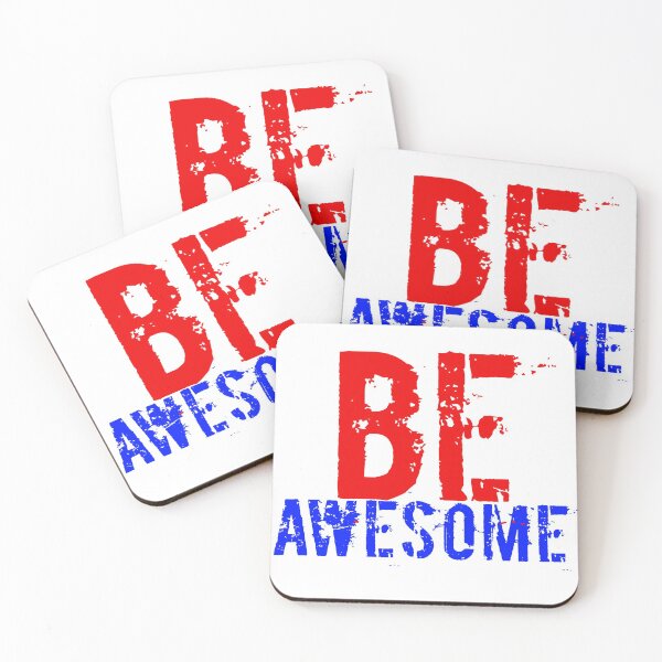 Item preview, BE AWESOME designed and sold by MXanwar.