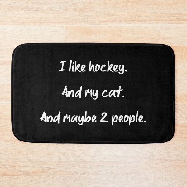 Item preview, I love hockey, my cat and 2 people - II designed and sold by 2Girls1Shirt.