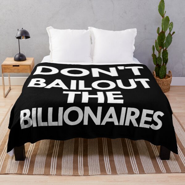 Item preview, don't bailout the billionaires designed and sold by Mosef -e.