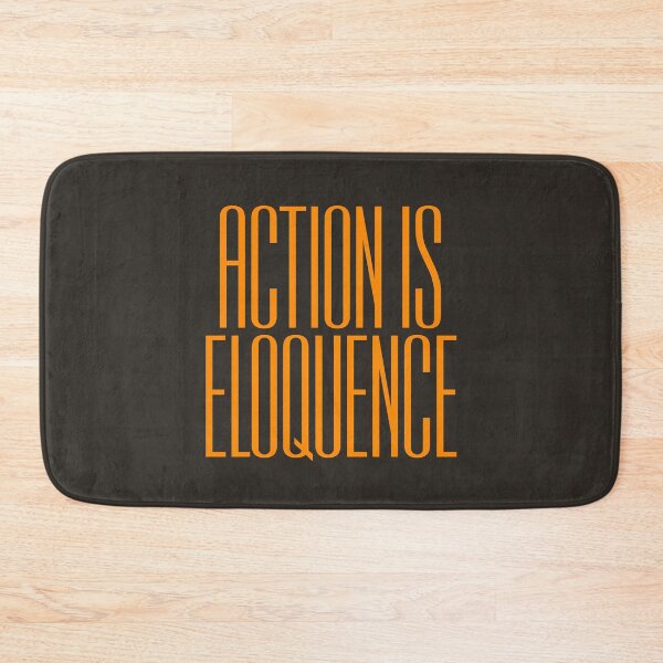 Item preview, Action is eloquence designed and sold by x1brett.