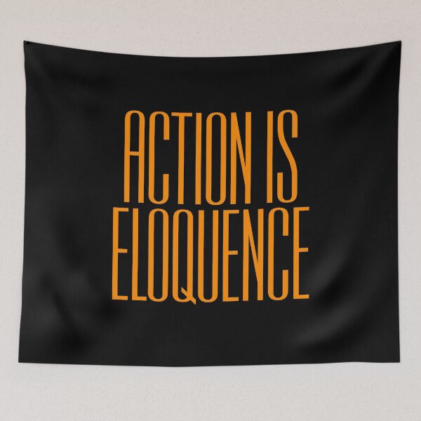 Item preview, Action is eloquence designed and sold by x1brett.