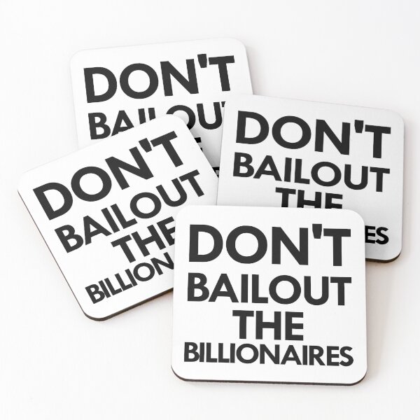 Item preview, don't bail out the billionaires designed and sold by Mosef -e.