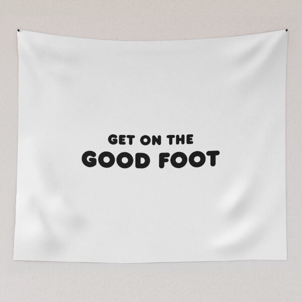 Item preview, GET ON THE GOOD FOOT designed and sold by PunkyMule.