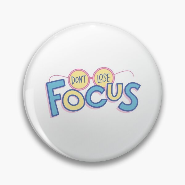 Item preview, Don't lose focus designed and sold by StiAvelli.