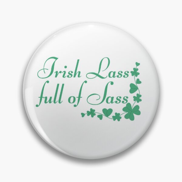 Item preview, Irish Lass Full of Sass Clovers Design designed and sold by SweetAndSpice.
