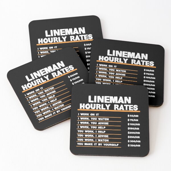 Item preview, Lineman Hourly Rates designed and sold by TeesYouWant.
