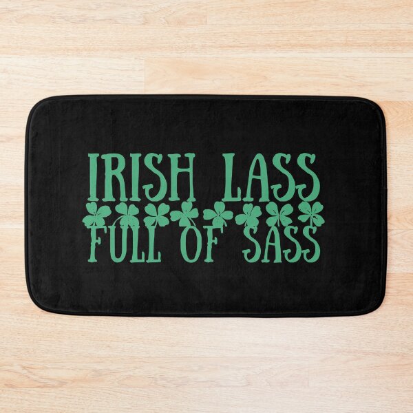 Item preview, Irish Lass Full of Sass Clovers Design 2 designed and sold by SweetAndSpice.