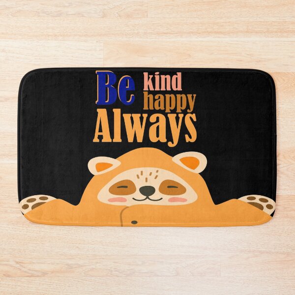 Item preview, Always be a happy and kind designed and sold by prencess.