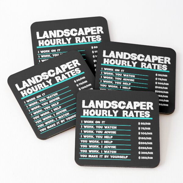Item preview, Landscaper Hourly Rates ~ Funny Landscaper Gifts designed and sold by TeesYouWant.