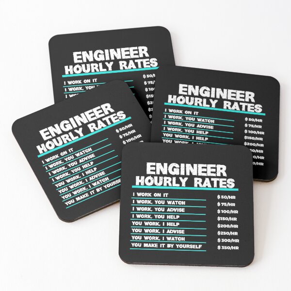 Item preview, Engineer Hourly Rates designed and sold by TeesYouWant.