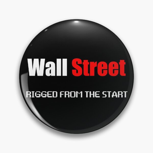 Item preview, Wallstreet: Rigged From The Start version 2 designed and sold by geoceltic.