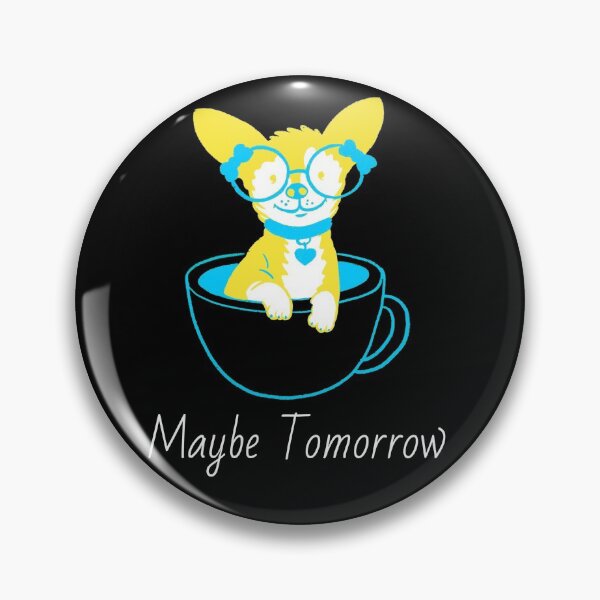 Item preview, Maybe Tomorrow - Definitely Not Today  designed and sold by Truly  Cheeky.
