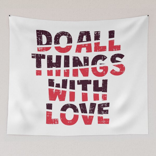 Item preview, Do All Things With Love designed and sold by Smart-Bee.
