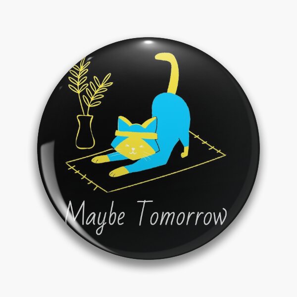 Item preview, Maybe Tomorrow - Definitely Not Today  designed and sold by Truly  Cheeky.