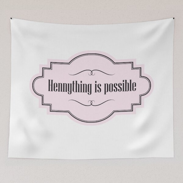 Item preview, Hennything is Possible - Pink designed and sold by BoldBadgerStore.