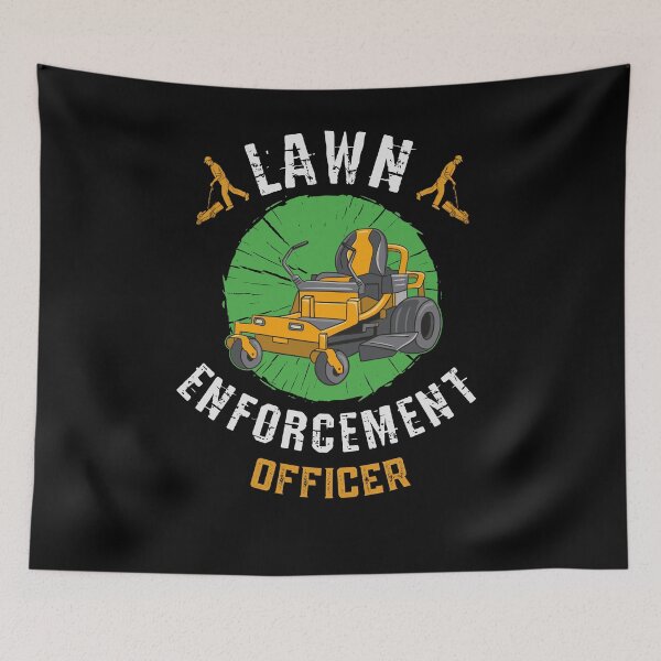 Item preview, Lawn Enforcement Officer a Mowing Pun designed and sold by Frosty1489.