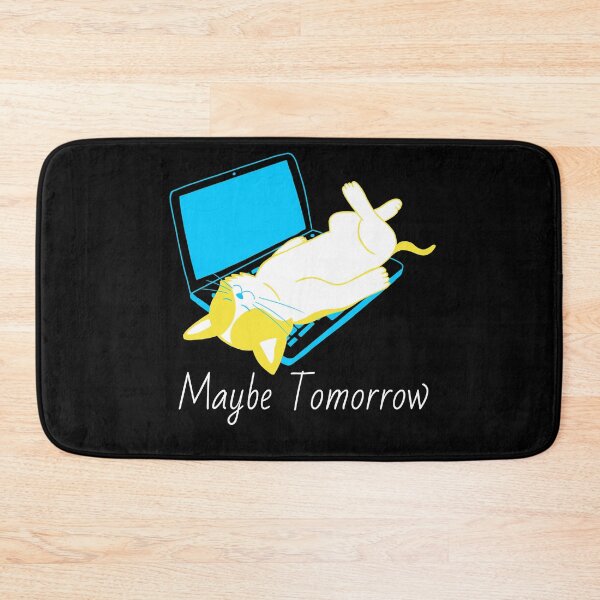Item preview, Maybe Tomorrow - Definitely Not Today designed and sold by Truly  Cheeky.