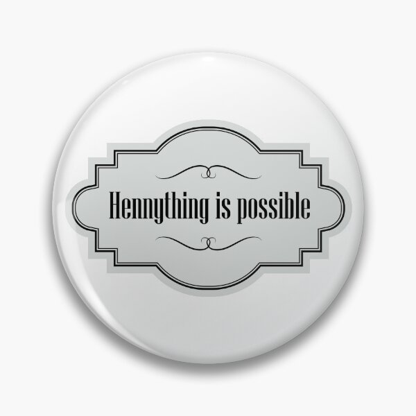 Item preview, Hennything is Possible - Light Grey designed and sold by BoldBadgerStore.