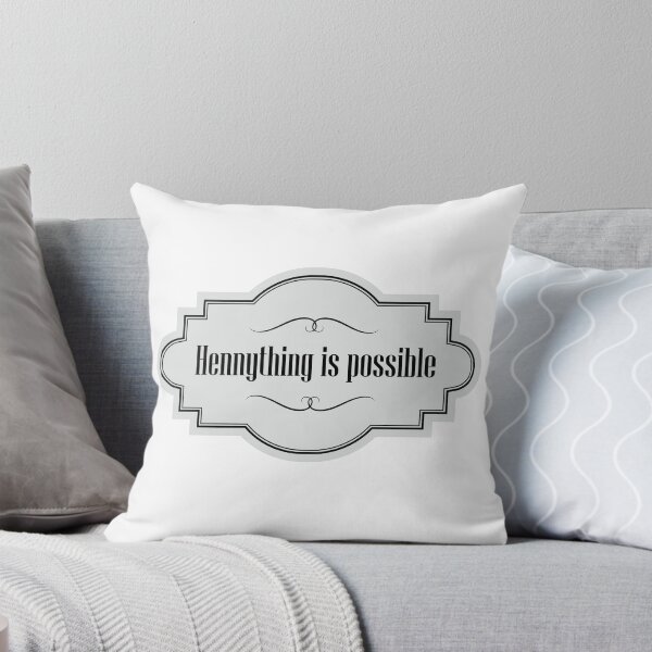 Item preview, Hennything is Possible - Light Grey designed and sold by BoldBadgerStore.