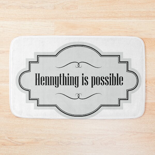 Item preview, Hennything is Possible - Light Grey designed and sold by BoldBadgerStore.