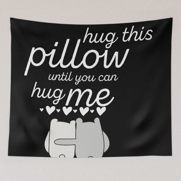 Item preview, Hug This Until You Can Hug Me designed and sold by Martin-bivert.